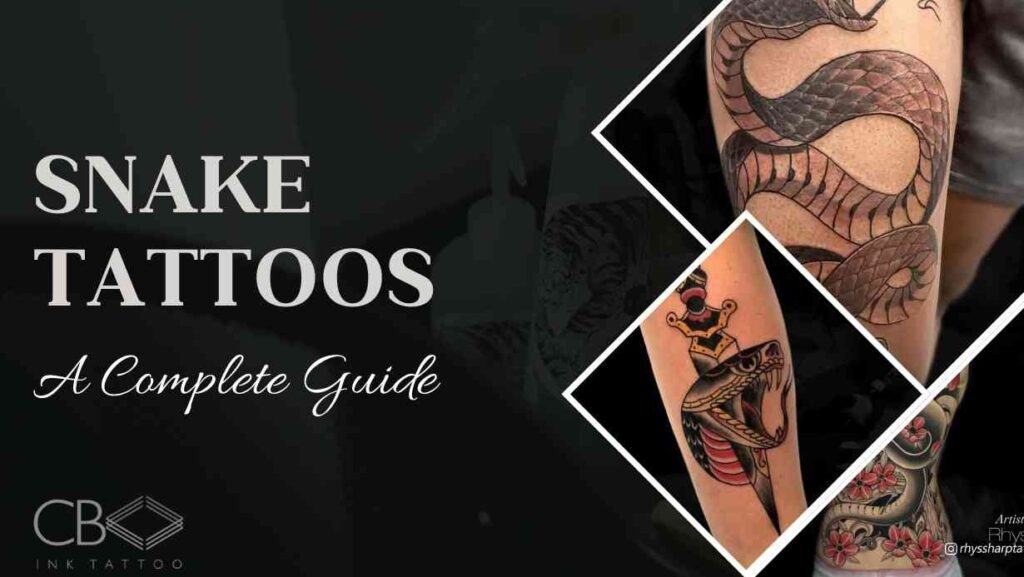 Snake Tattoos Guide